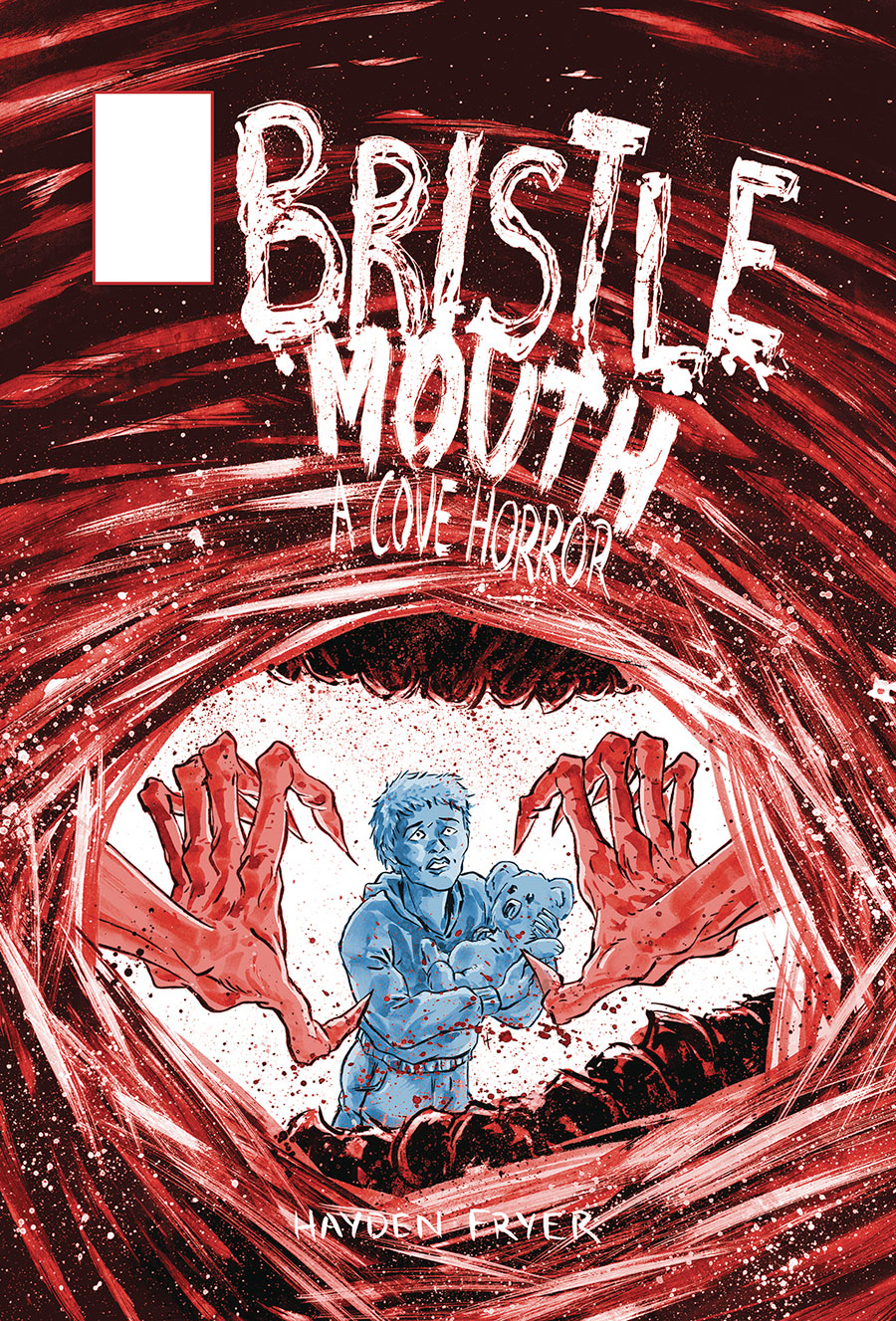 Bristlemouth A Cove Horror #1