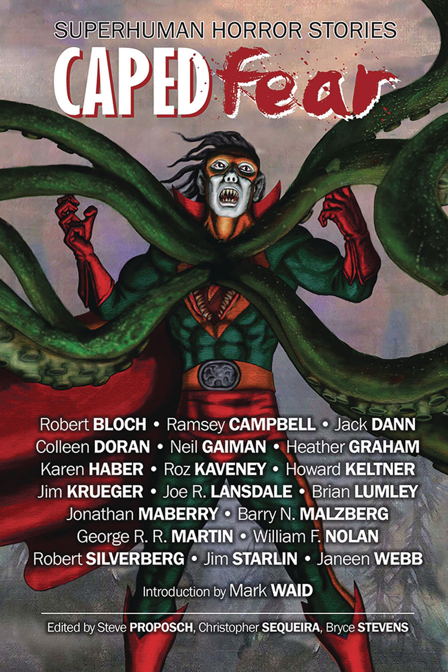 Caped Fear Superhuman Horror Stories SC