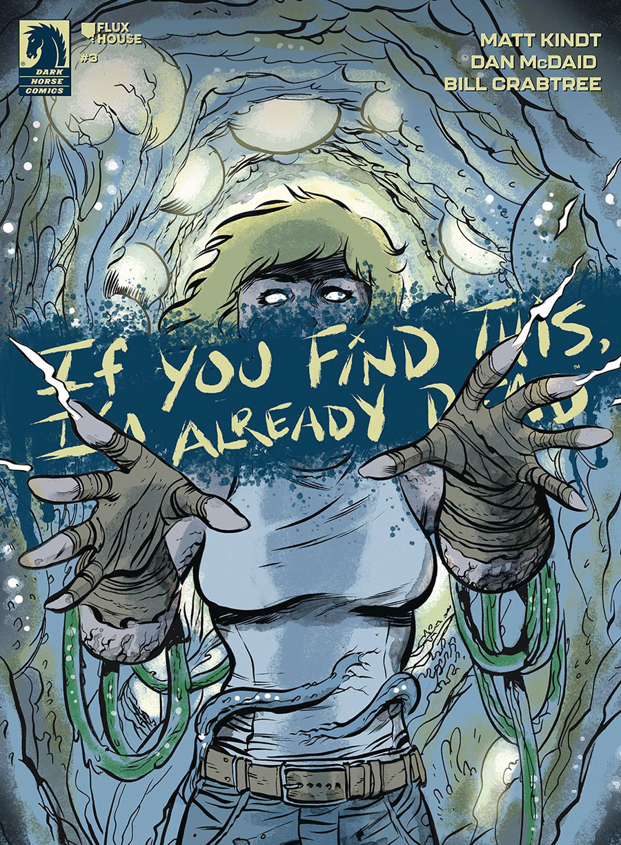 If You Find This Im Already Dead #3 Cover A Regular Dan McDaid Cover