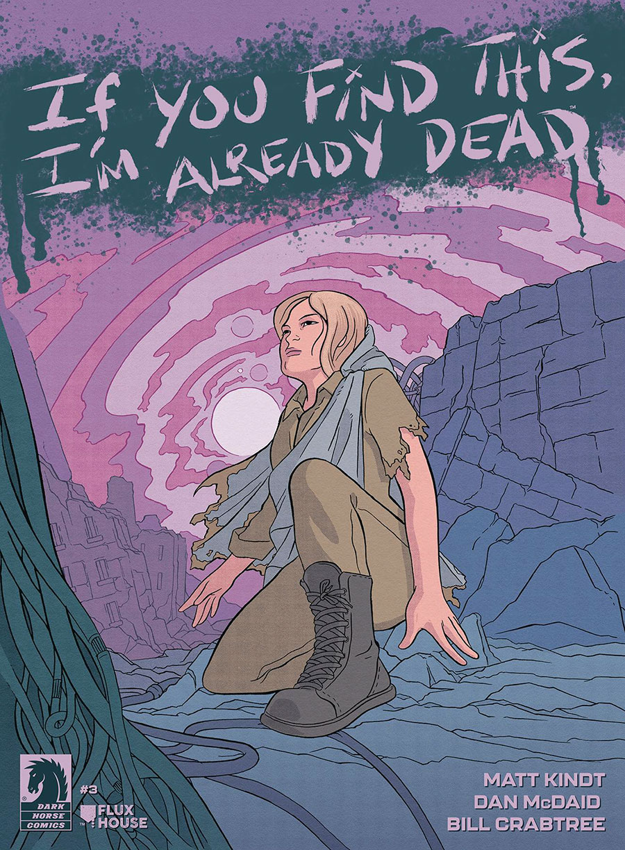If You Find This Im Already Dead #3 Cover B Variant Alice Darrow Cover
