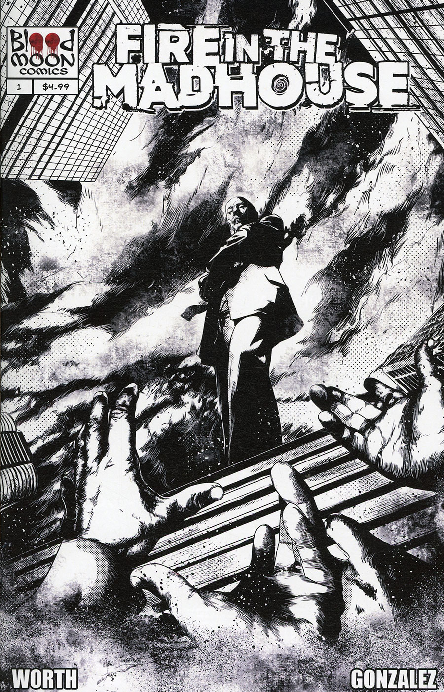 Fire In The Madhouse #1 Cover B Variant Hernan Gonzalez Cover