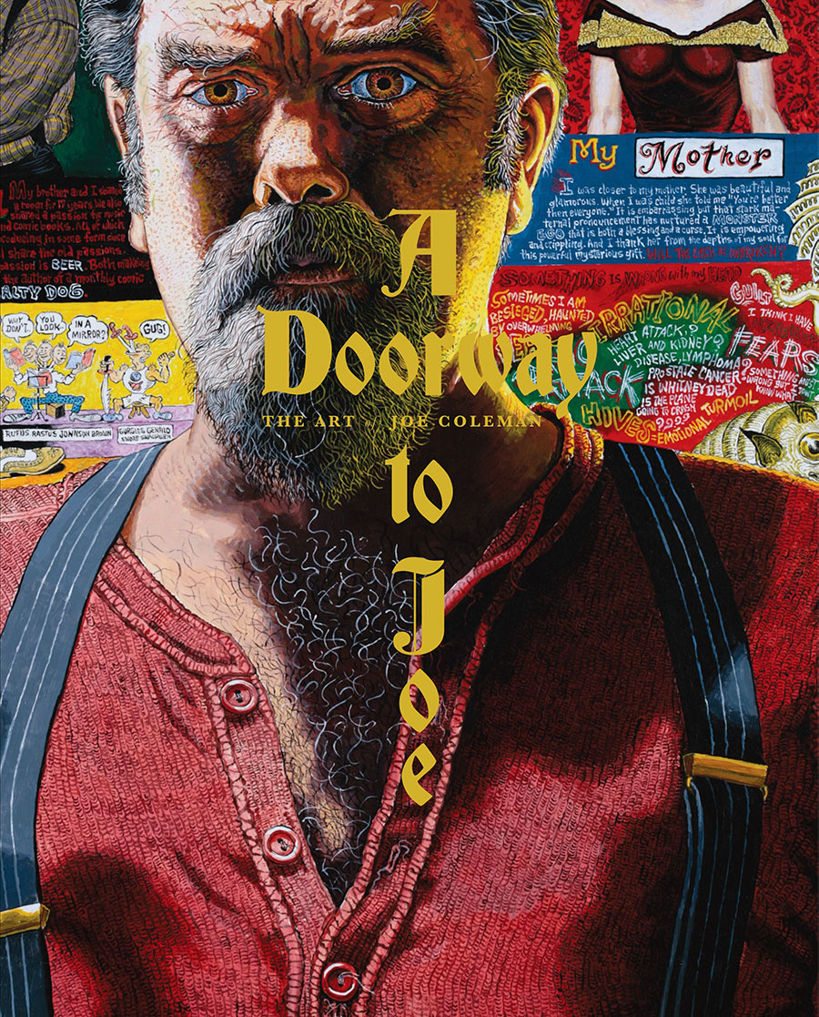 A Doorway To Joe The Art Of Joe Coleman HC