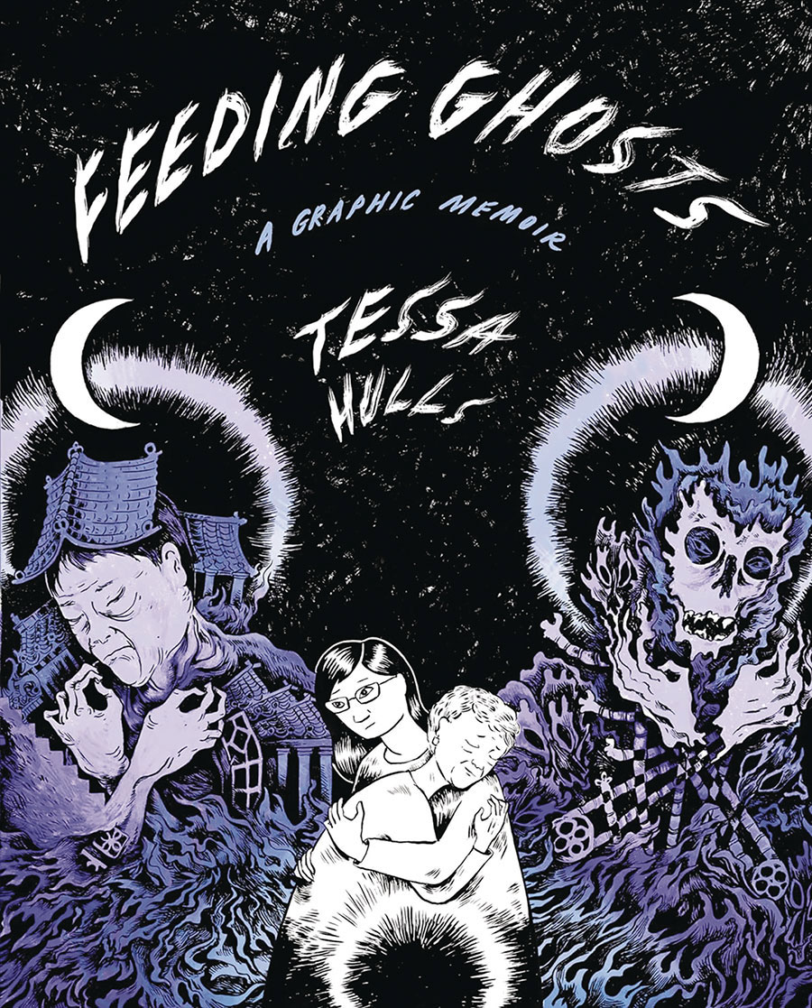 Feeding Ghosts A Graphic Memoir HC