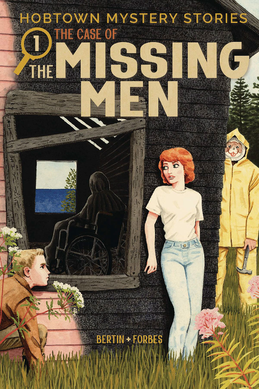 Hobtown Mystery Stories Vol 1 The Case Of The Missing Men TP