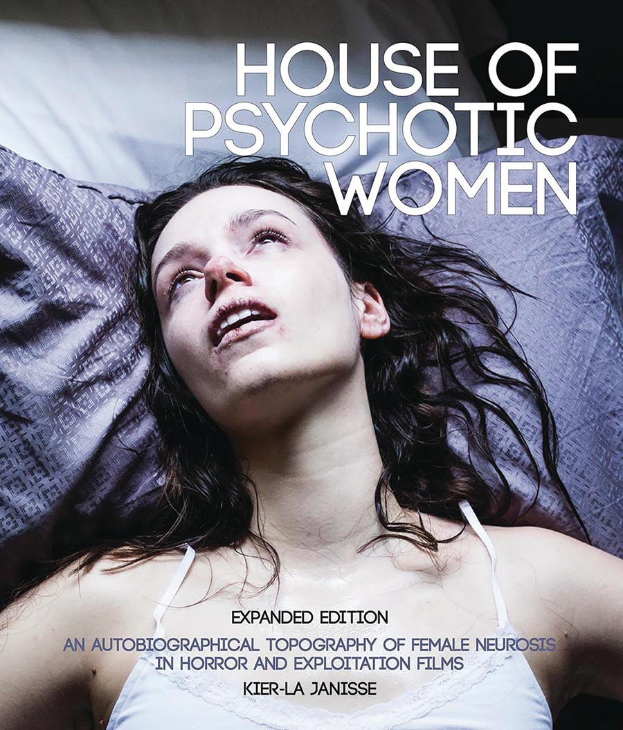 House Of Psychotic Women Expanded Edition SC