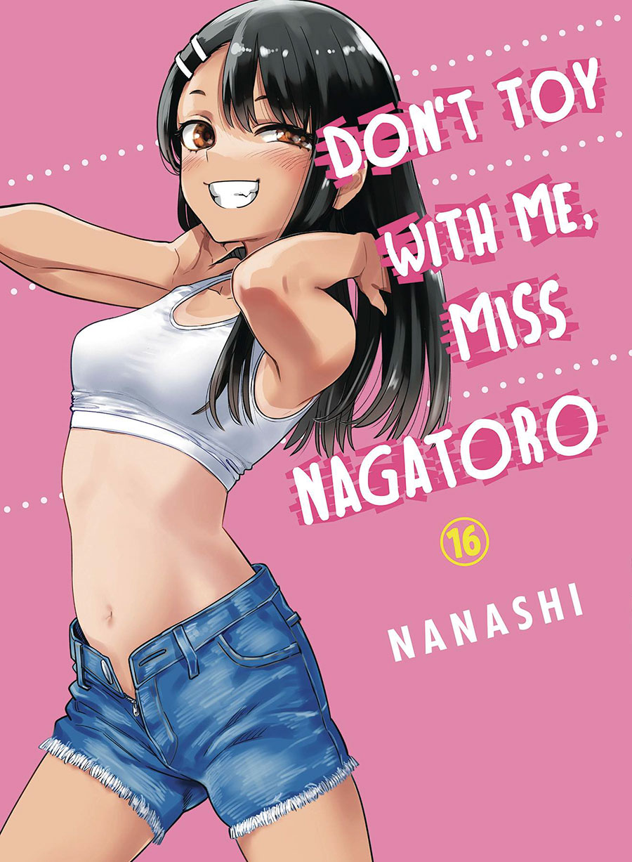 Dont Toy With Me Miss Nagatoro Vol 16 GN