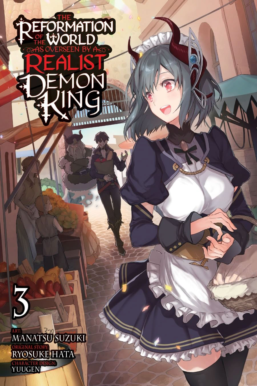 Reformation Of The World As Overseen By A Realist Demon King Vol 3 GN