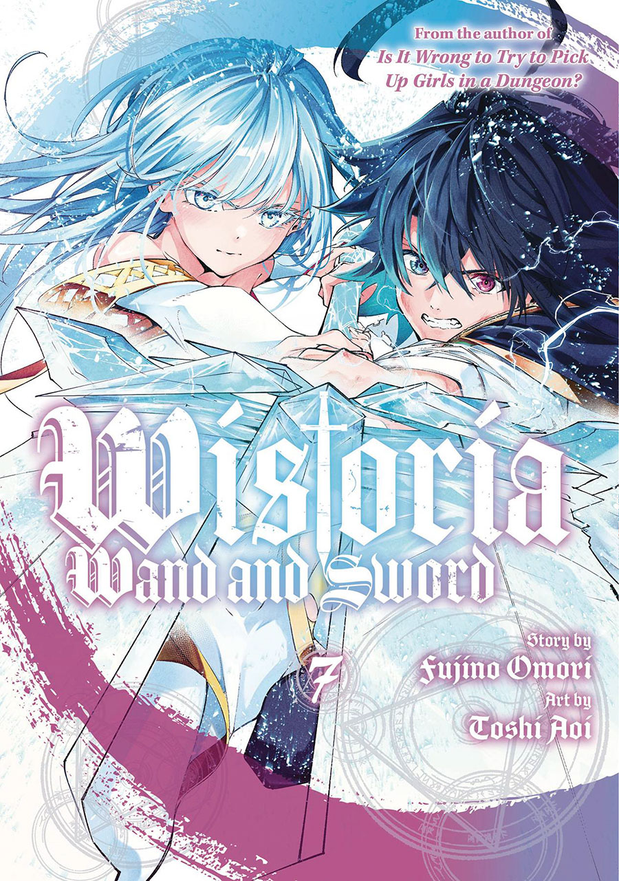Wistoria Wand And Sword Vol 7 GN