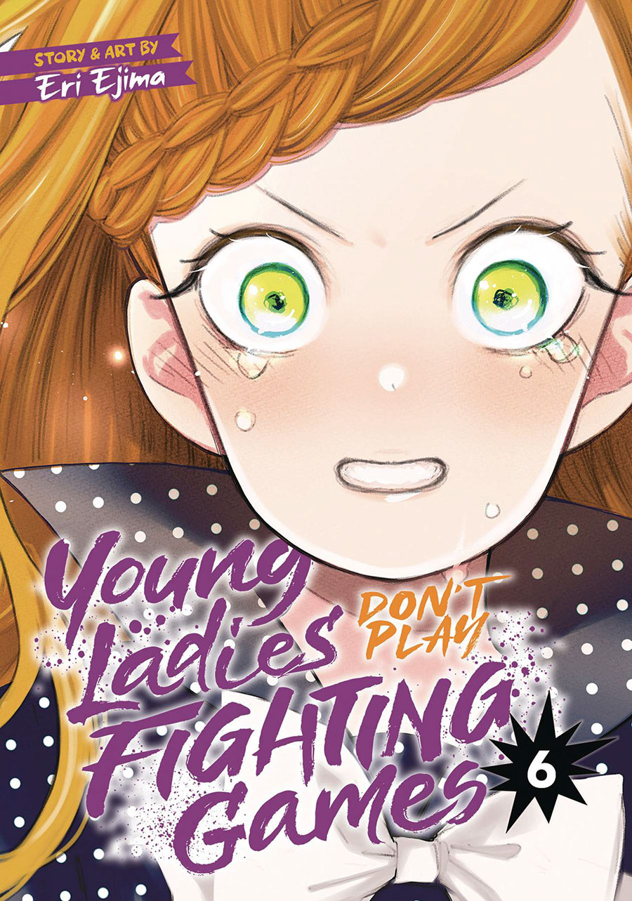 Young Ladies Dont Play Fighting Games Vol 6 GN