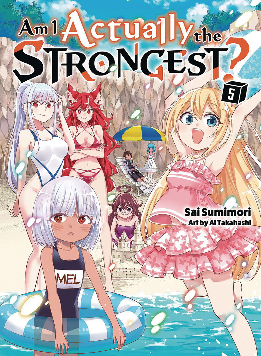 Am I Actually The Strongest Light Novel Vol 5