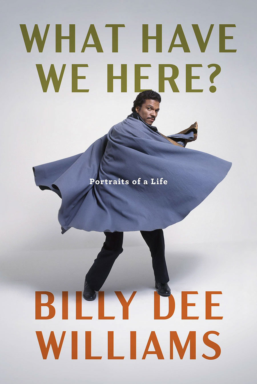 Billy Dee Williams What Have We Here HC