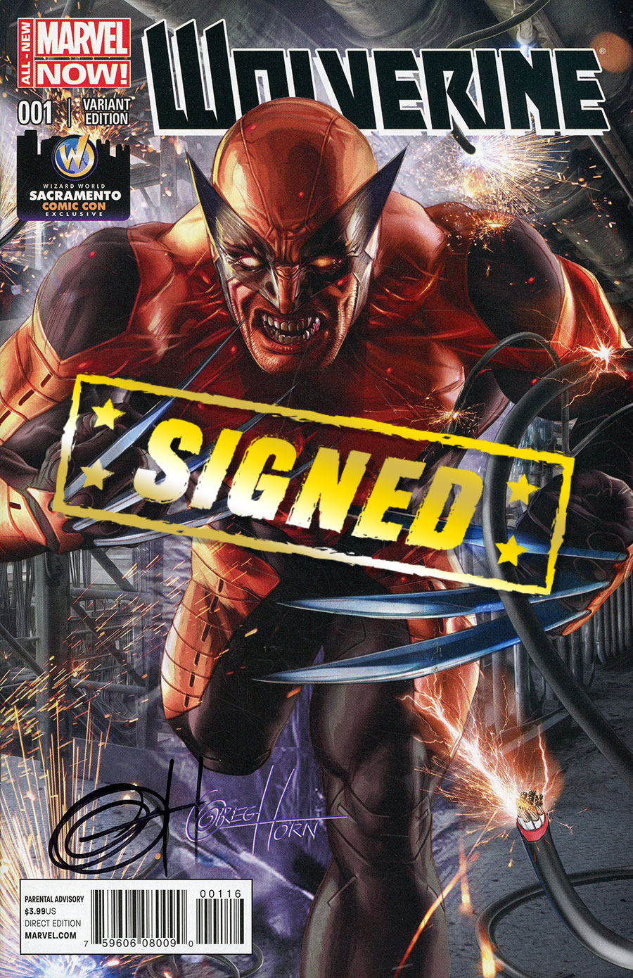 Wolverine Vol 6 #1 Cover G Wizard World Sacramento Comic Con Exclusive Greg Horn Color Variant Cover Signed By Greg Horn (No Certificate)