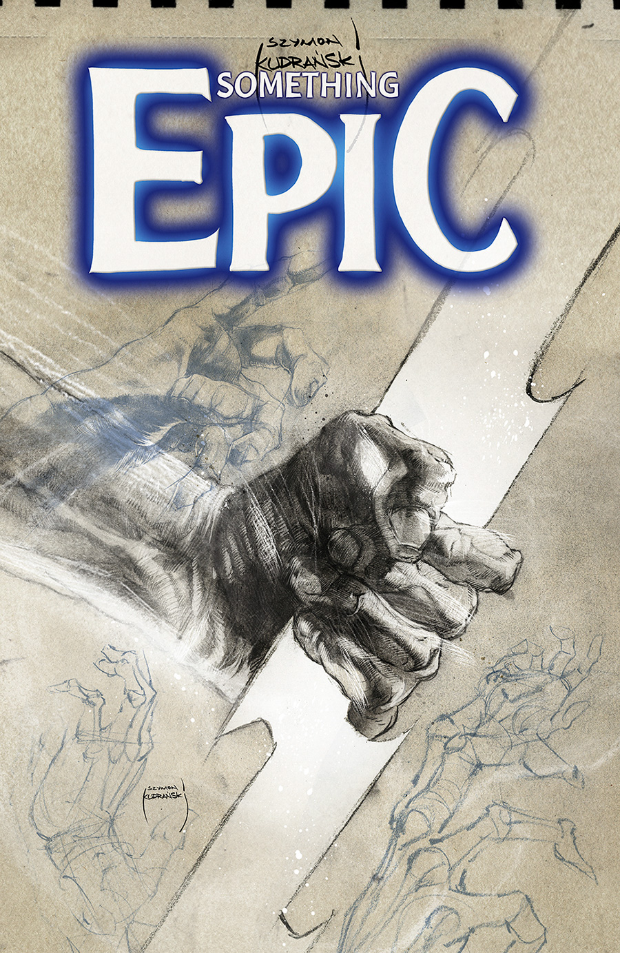 Something Epic #9 Cover B Variant Szymon Kudranski Cover