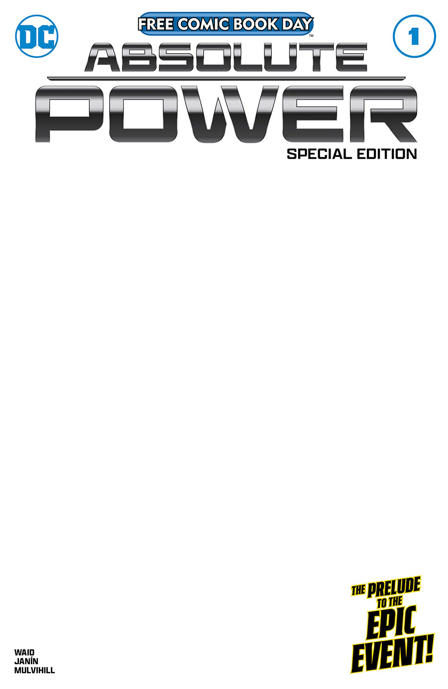 FCBD 2024 Absolute Power Special Edition #1 Cover B Variant Blank Cover