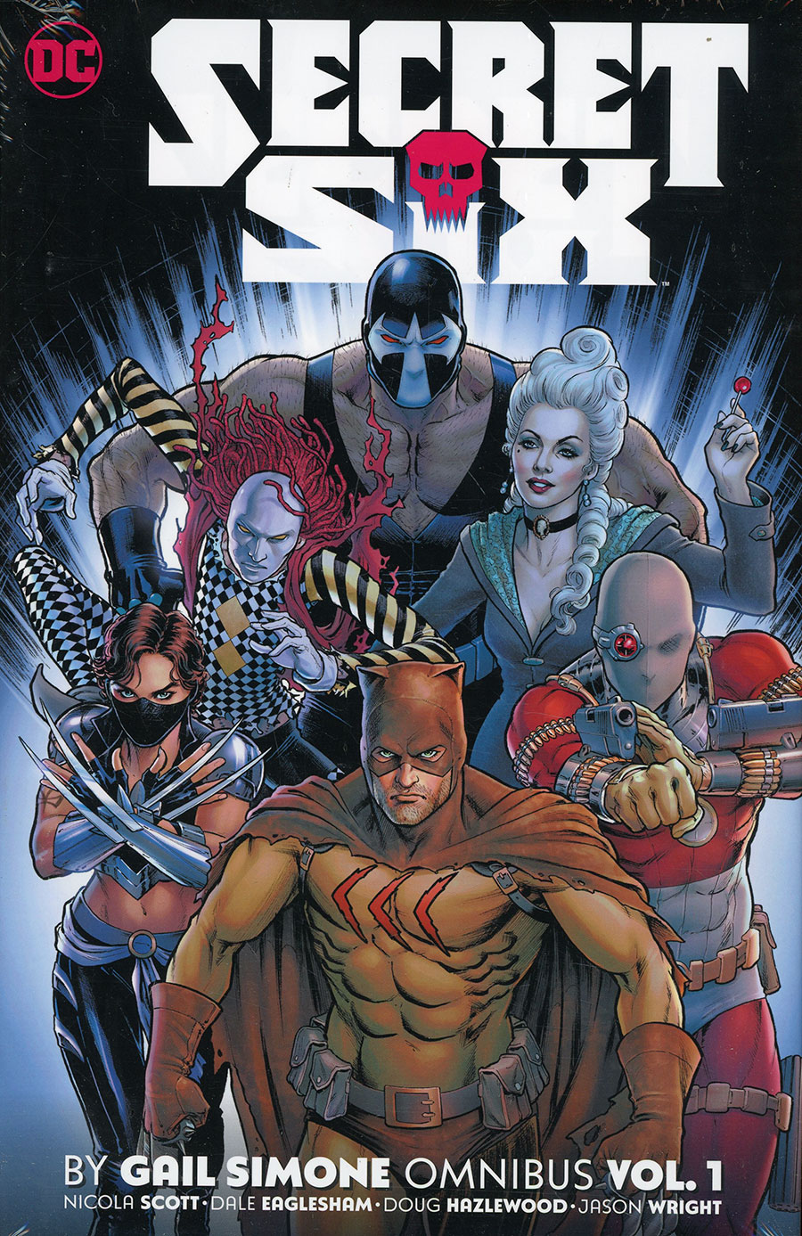 Secret Six By Gail Simone Omnibus Vol 1 HC