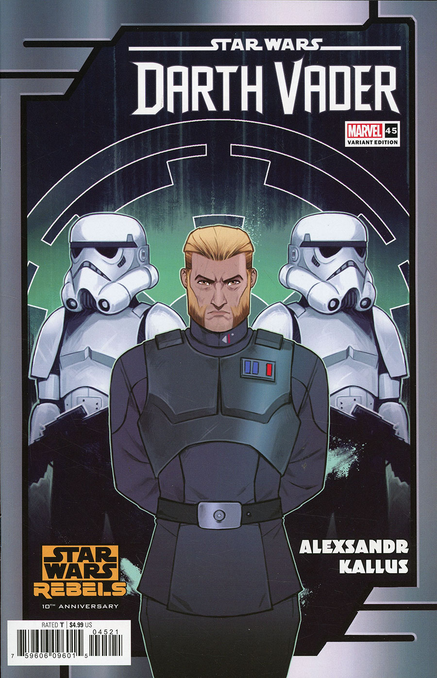 Star Wars Darth Vader #45 Cover B Variant Caspar Wijngaard Star Wars Rebels 10th Anniversary Agent Kallus Cover