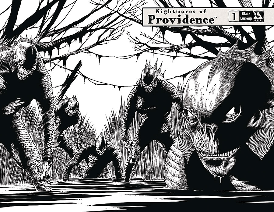 Nightmares Of Providence #1 Cover N Black Lurking Cover