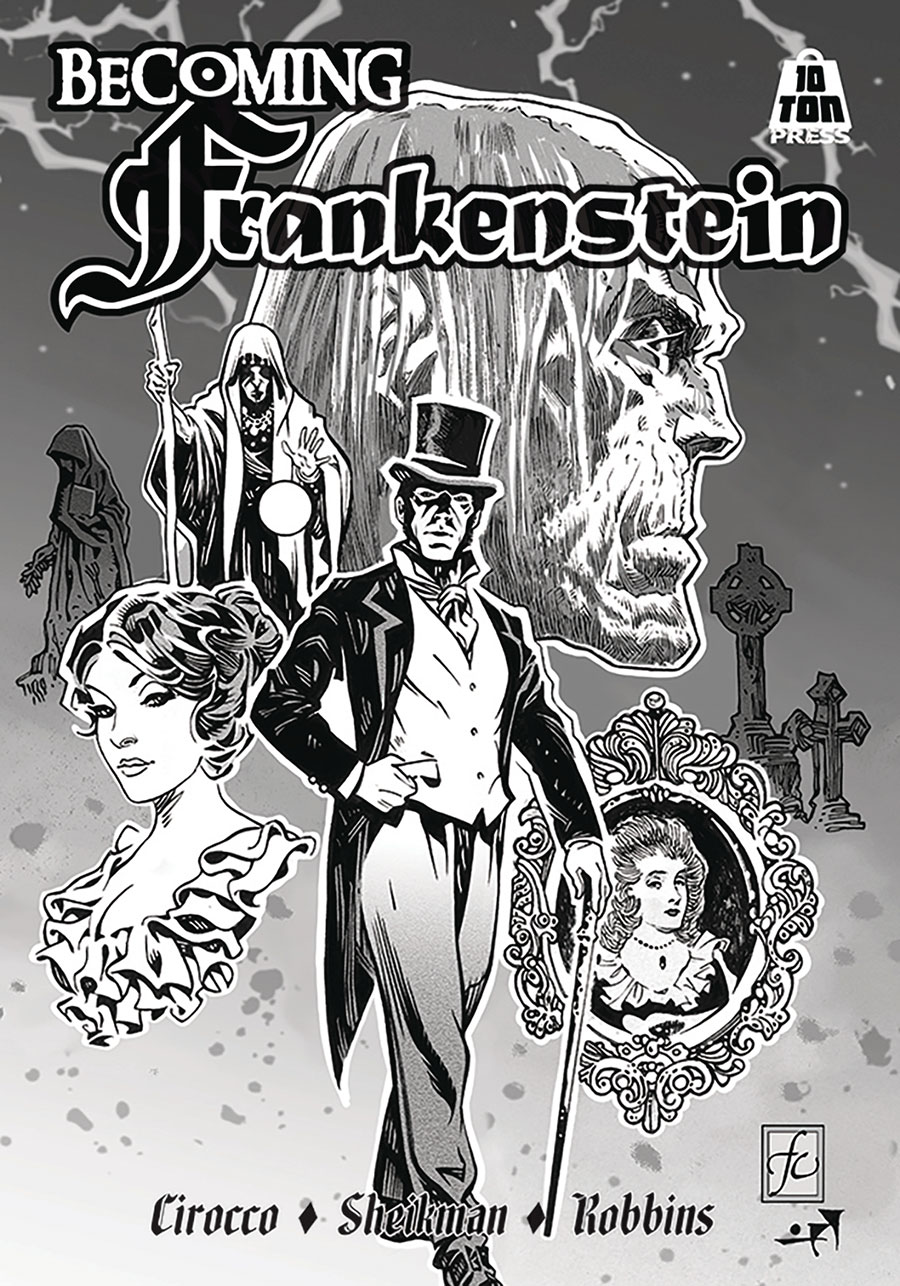 Becoming Frankenstein Artisan Edition HC