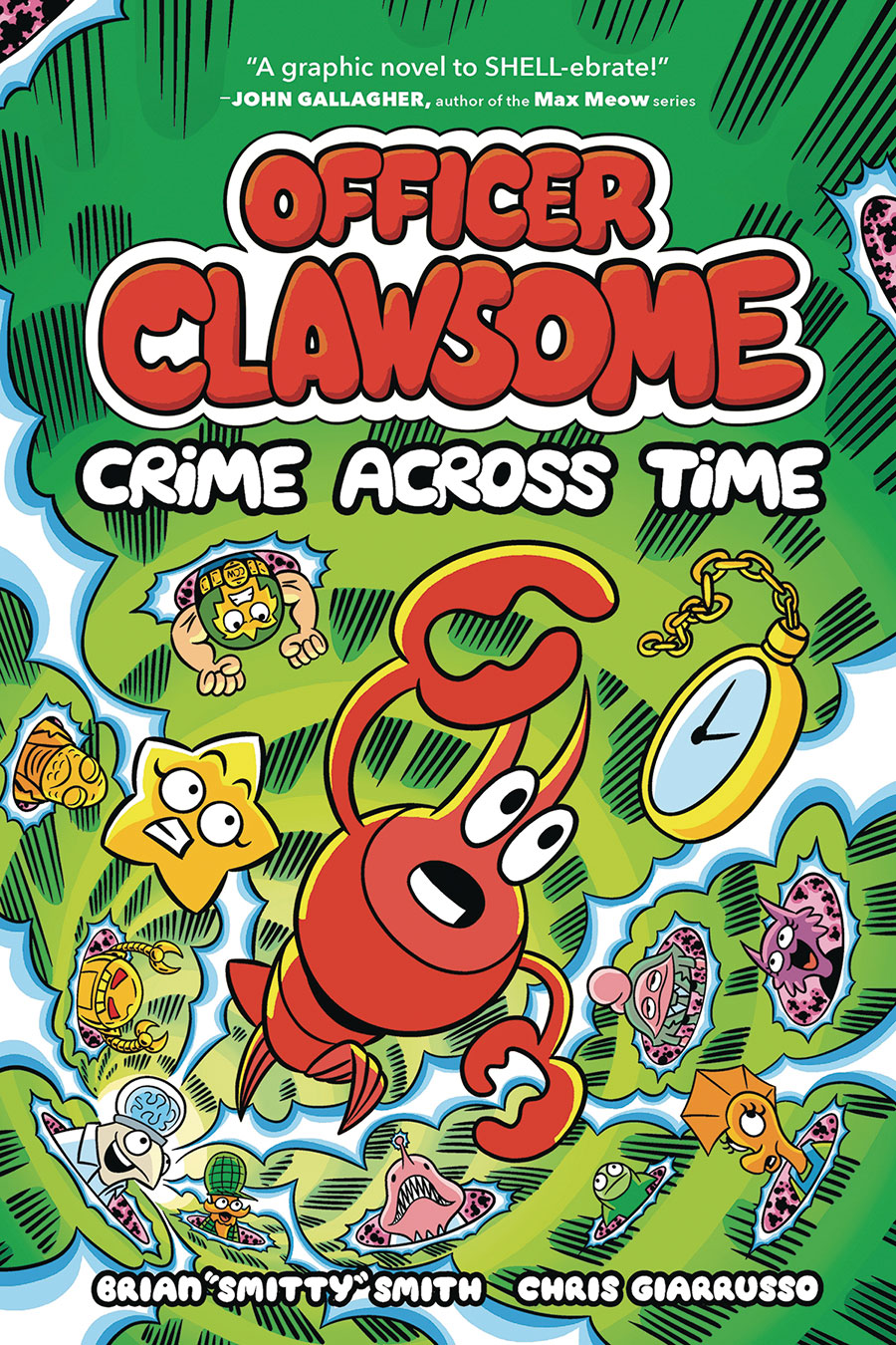 Officer Clawsome Vol 1 Crime Across Time HC