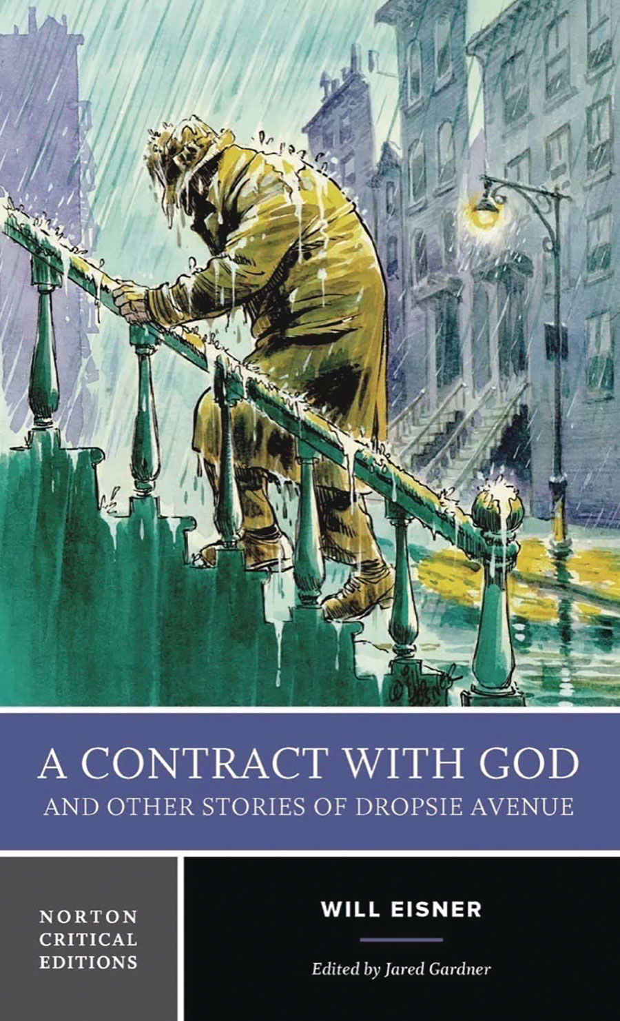 Will Eisners A Contract With God Trilogy TP Norton Critical Edition