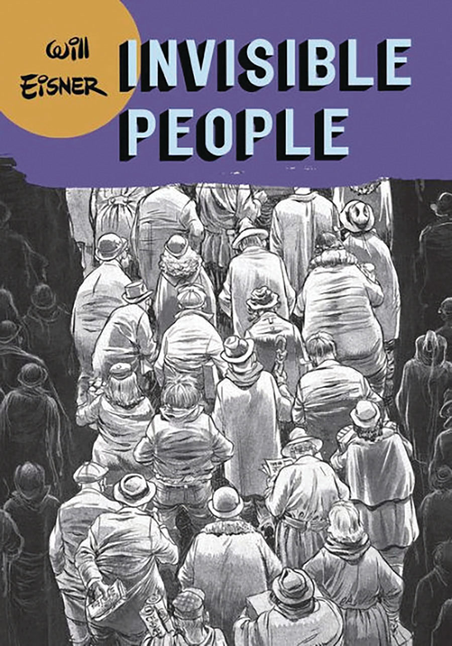 Will Eisners Invisible People TP (Print-On-Demand Edition)