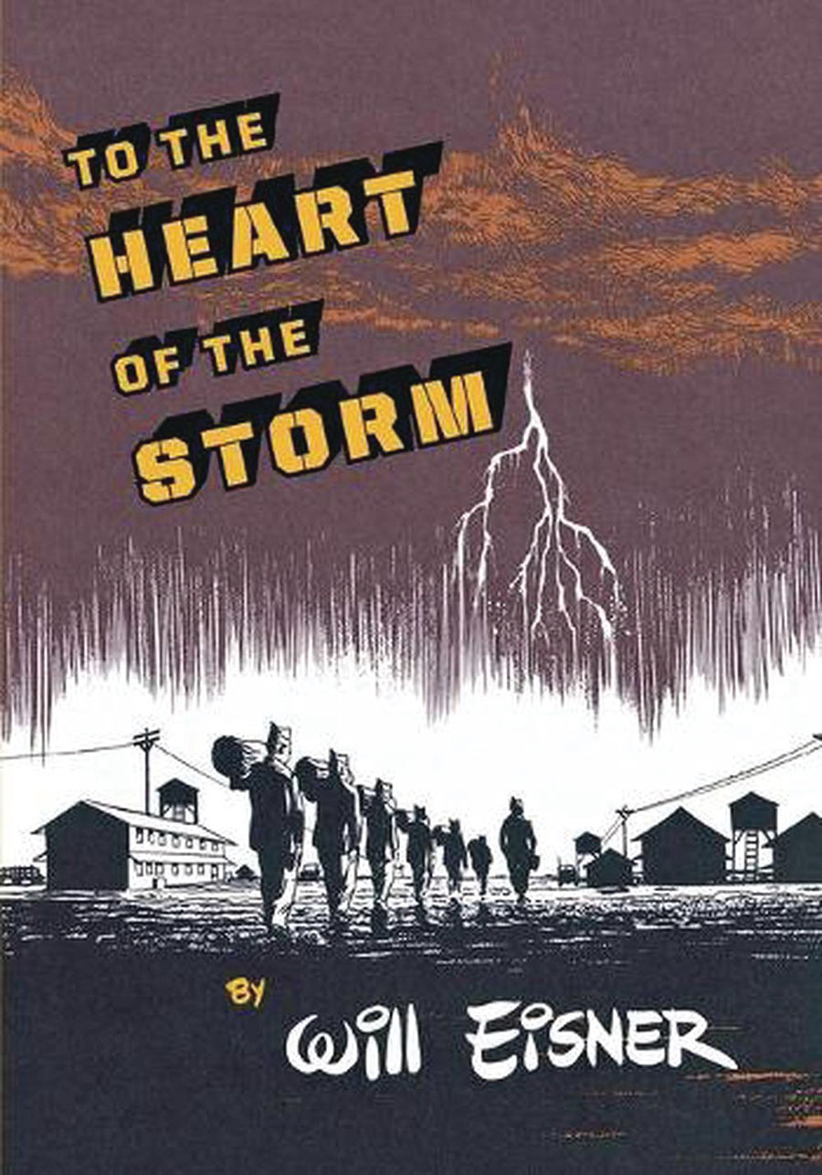 Will Eisners To The Heart Of The Storm TP (Print-On-Demand Edition)