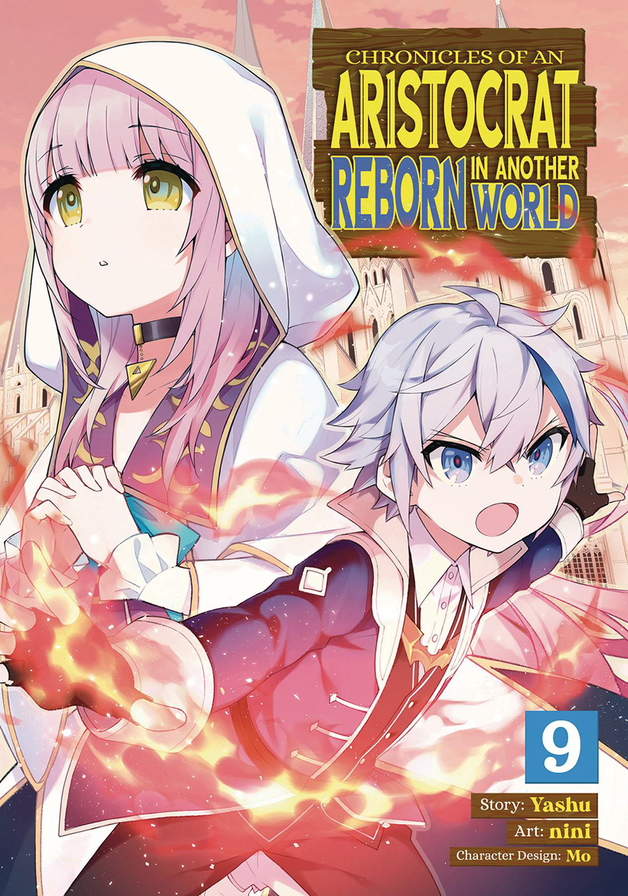 Chronicles Of An Aristocrat Reborn In Another World Vol 9 GN