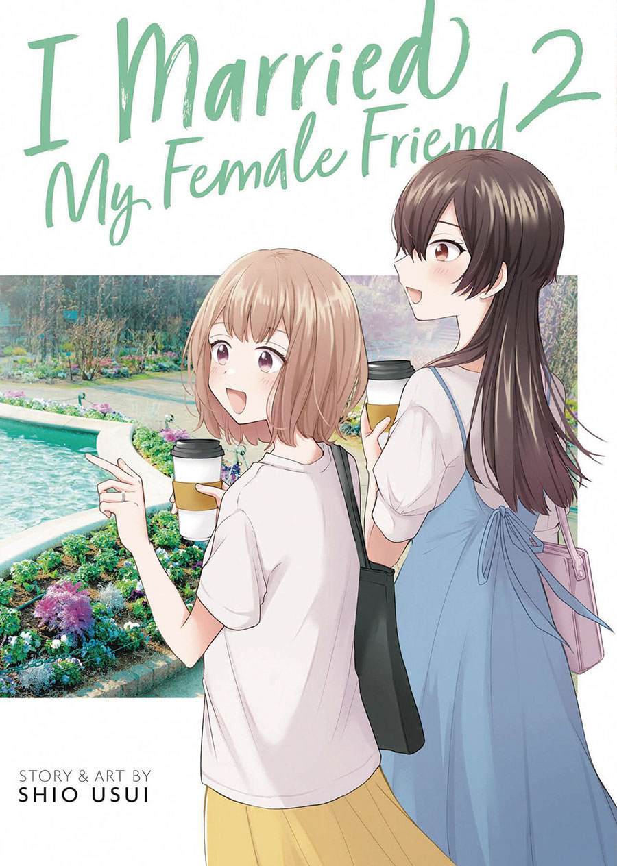 I Married My Female Friend Vol 2 GN