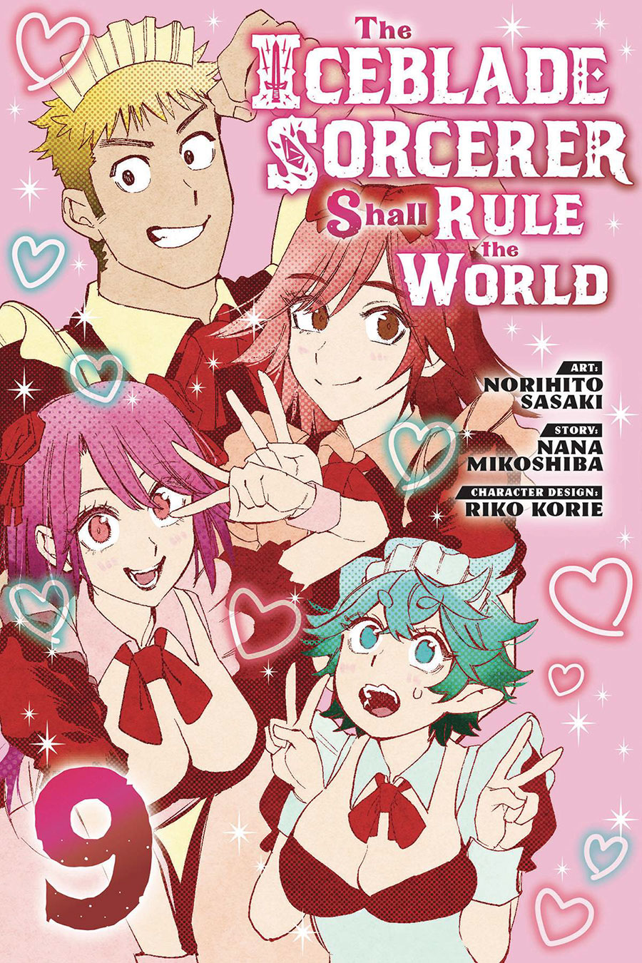 Iceblade Sorcerer Shall Rule The World Vol 9 GN