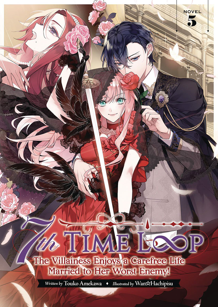 7th Time Loop Villainess Enjoys A Carefree Life Married To Her Worst Enemy Light Novel Vol 5