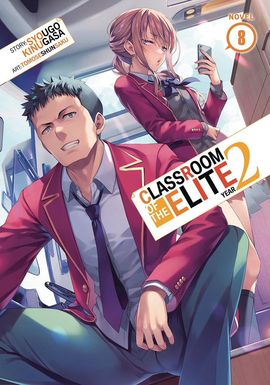 Classroom Of The Elite Year 2 Light Novel Vol 8