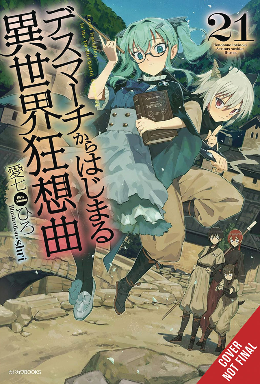 Death March To The Parallel World Rhapsody Light Novel Vol 21