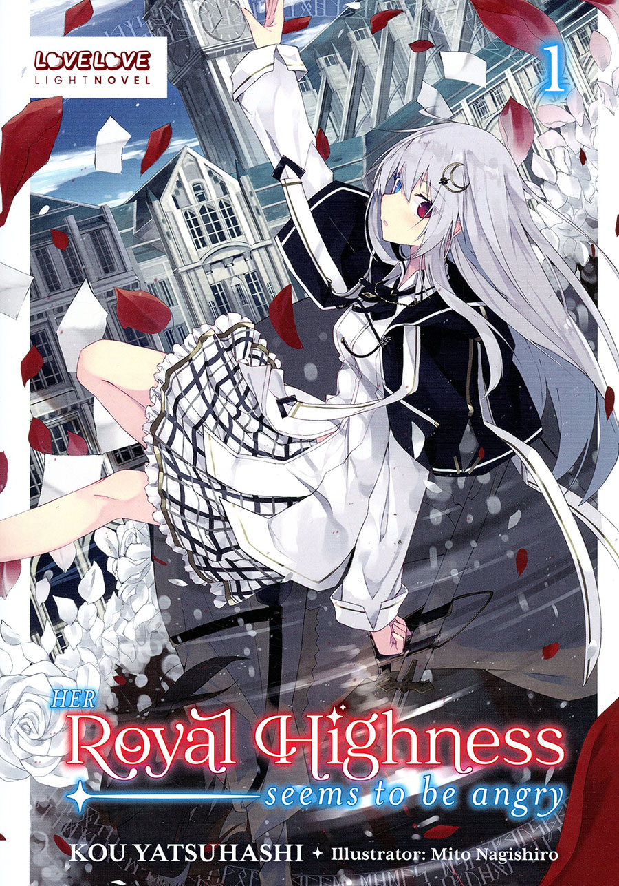 Her Royal Highness Seems To Be Angry Light Novel Vol 1 - RESOLICITED