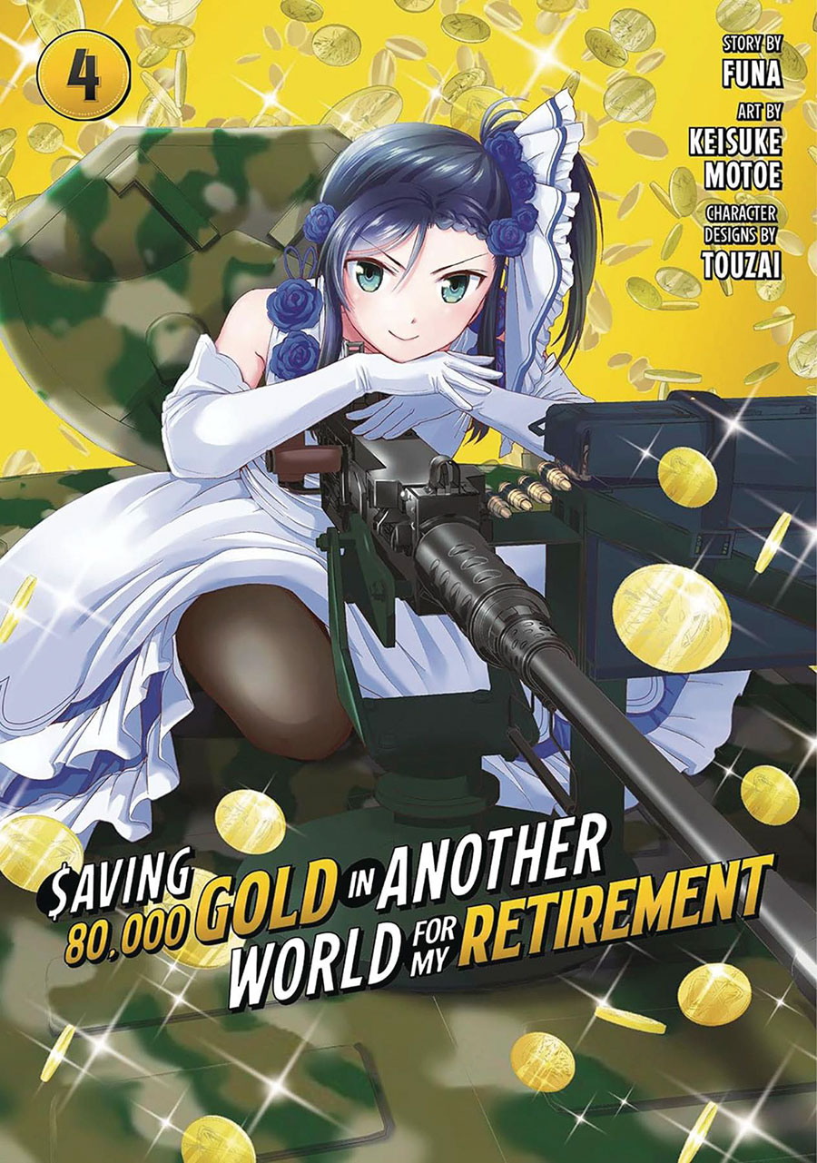 Saving 80000 Gold In Another World For My Retirement Light Novel Vol 4