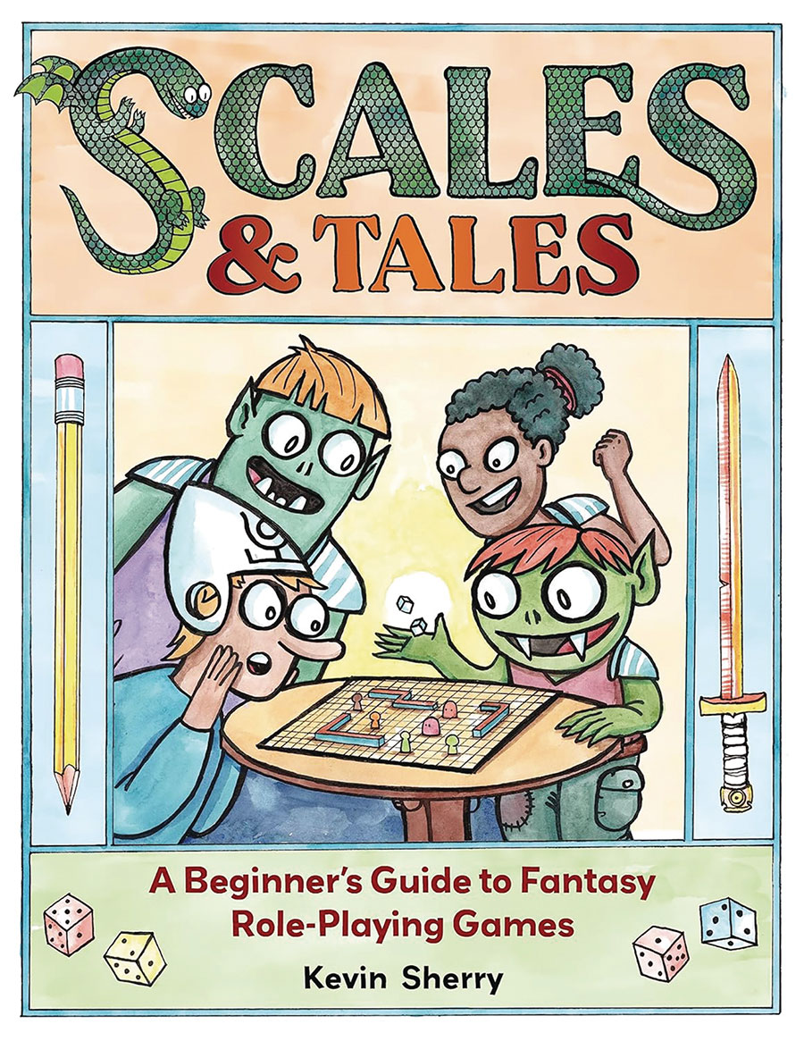 Scales & Tales A Beginners Guide To Fantasy Role Playing Games TP