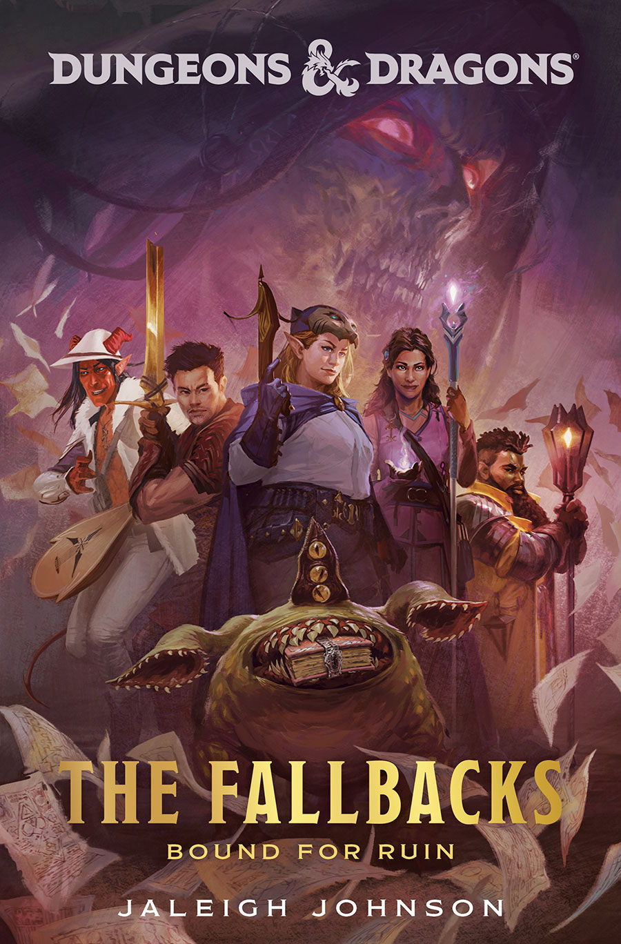 Dungeons & Dragons The Fallbacks Bound For Ruin Novel HC