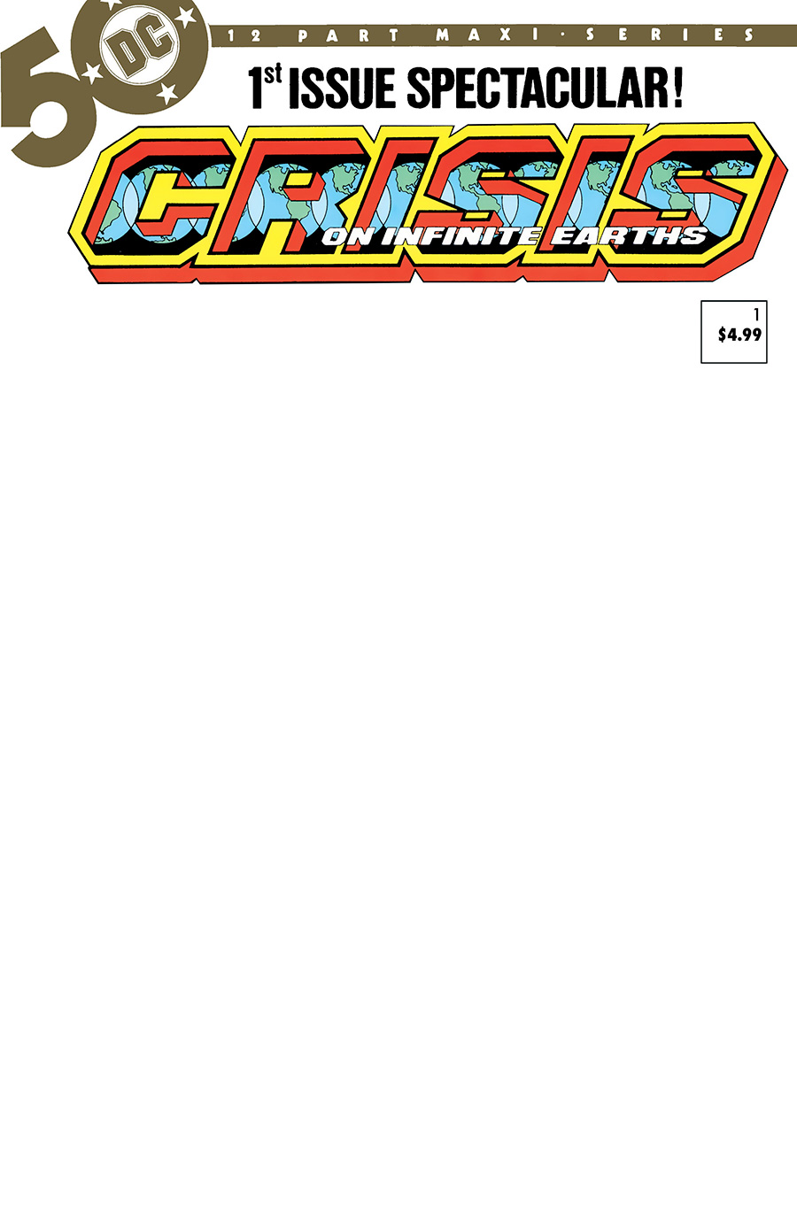 Crisis On Infinite Earths #1 Facsimile Edition Cover C Variant Blank Cover (Limit 1 Per Customer)