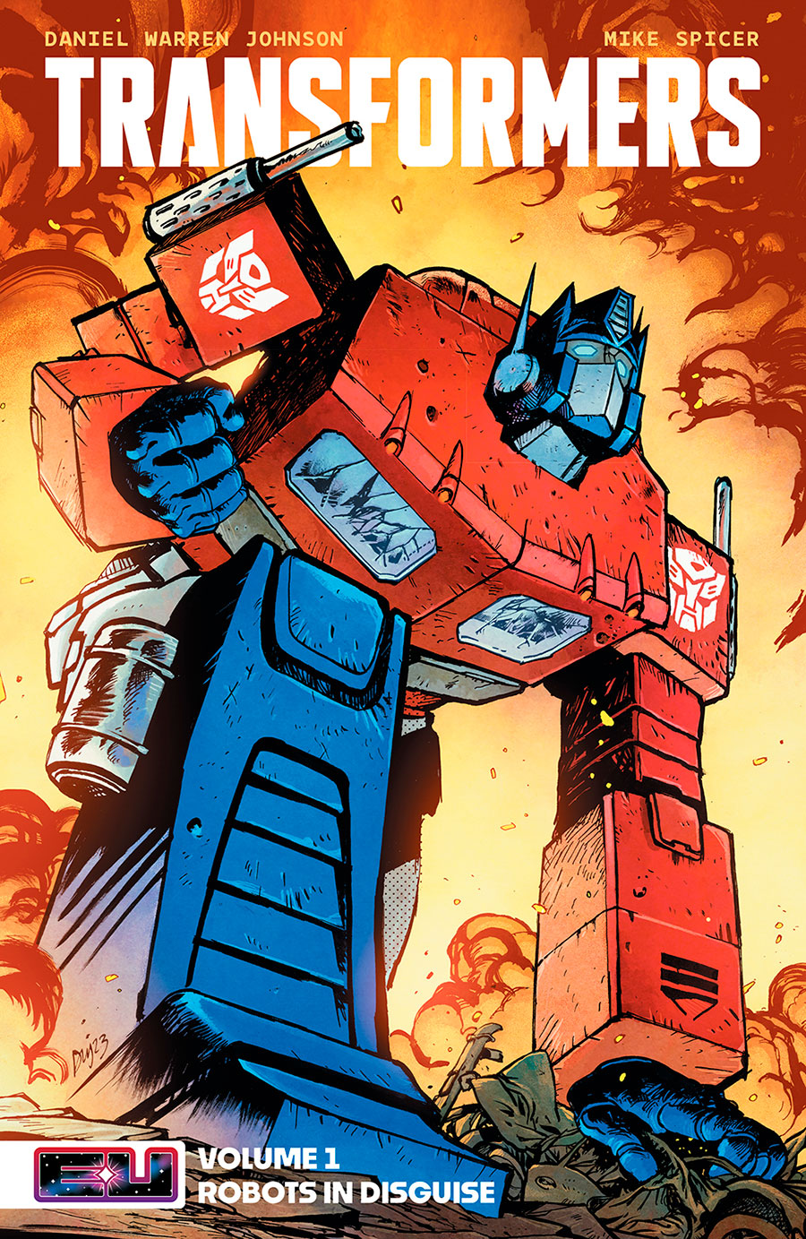 Transformers (2023) Vol 1 Robots In Disguise TP Book Market Daniel Warren Johnson & Mike Spicer Cover