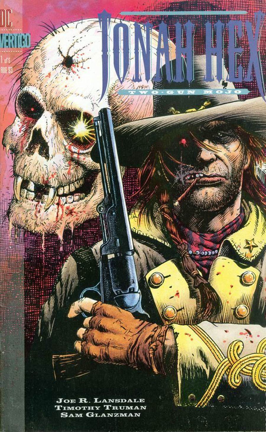 Jonah Hex Two-Gun Mojo #1 Cover C Signed Timonthy Truman