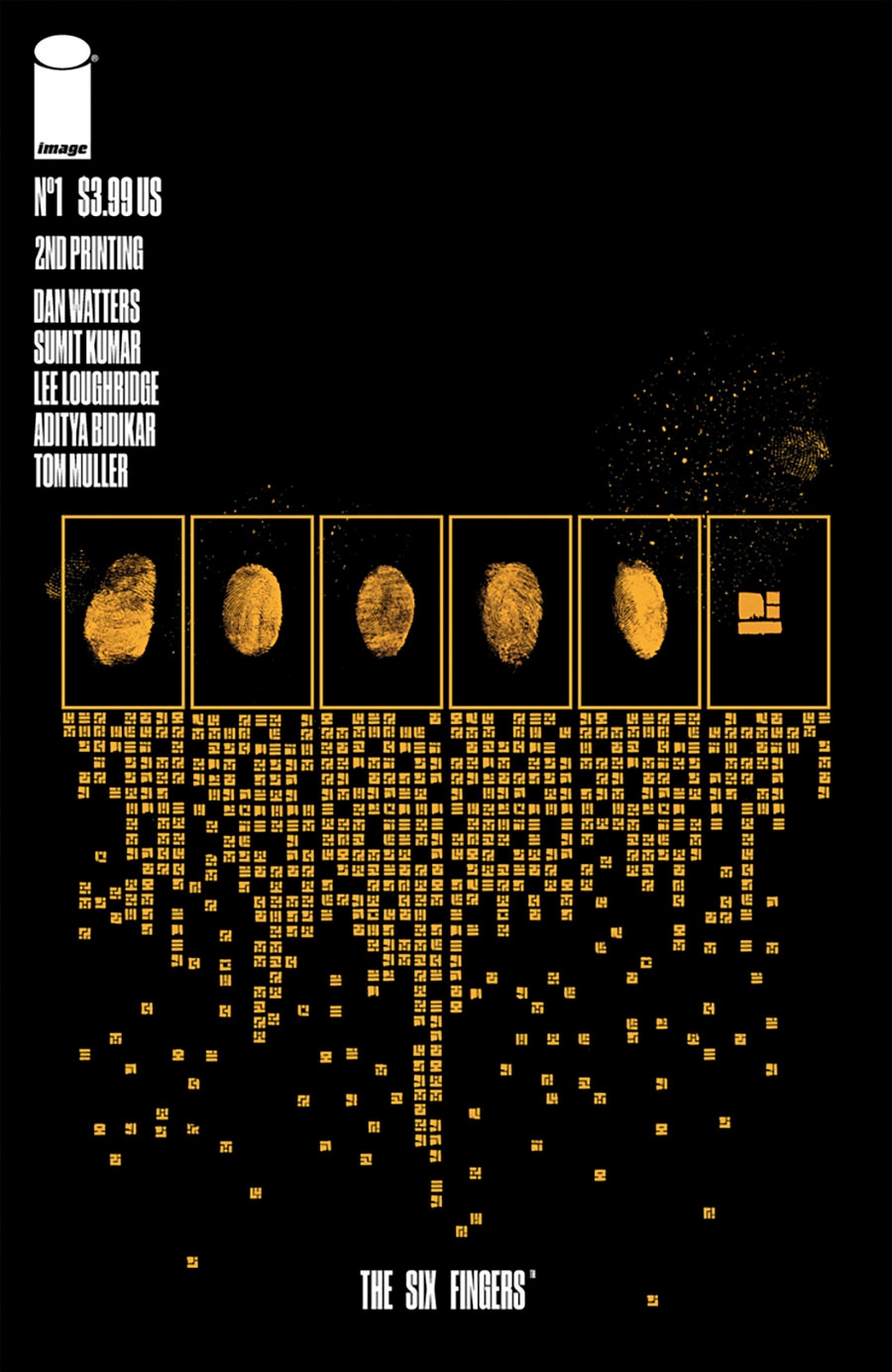 The Six Fingers #1 Cover D 2nd Ptg