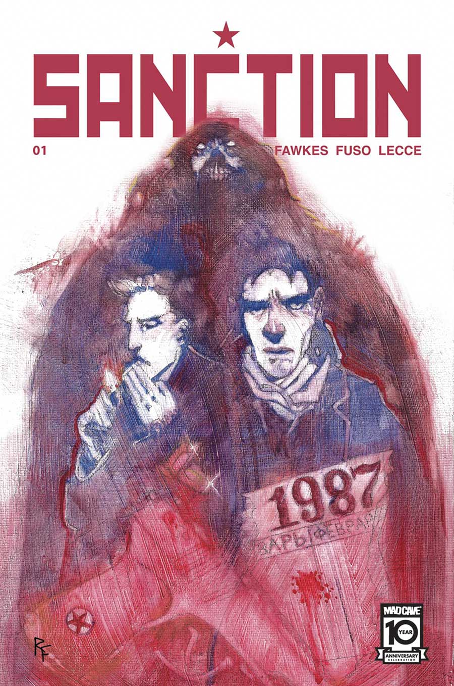 Sanction #1 Cover B Variant Ray Fawkes Cover