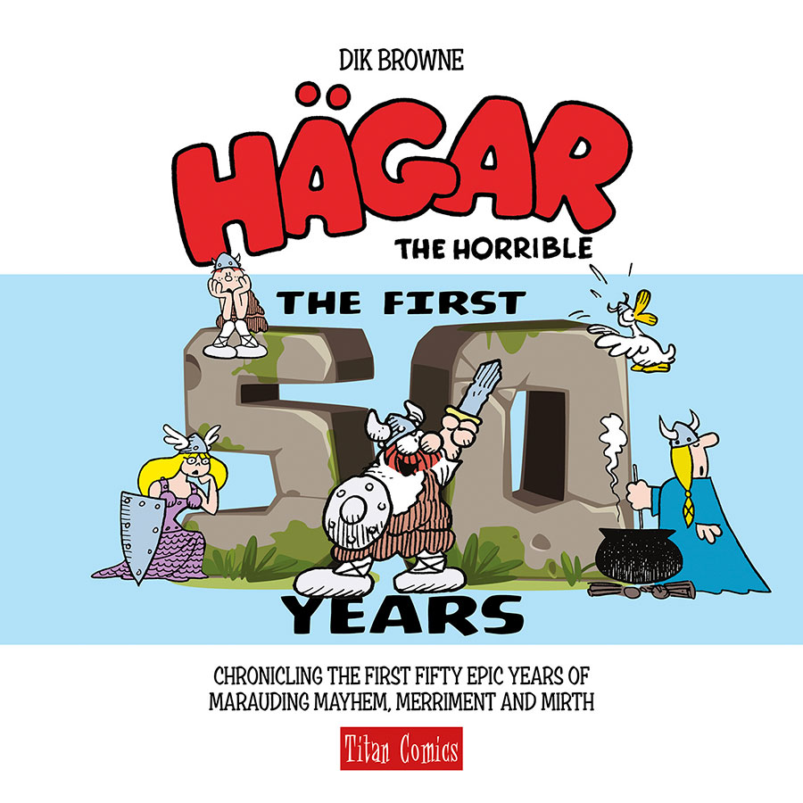 Hagar The Horrible The First 50 Years HC
