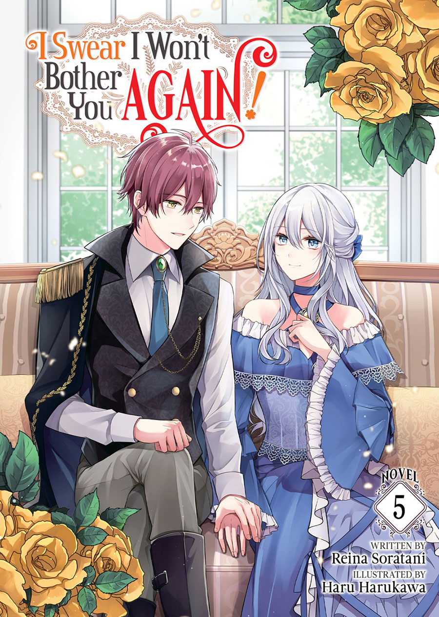 I Swear I Wont Bother You Again Light Novel Vol 5