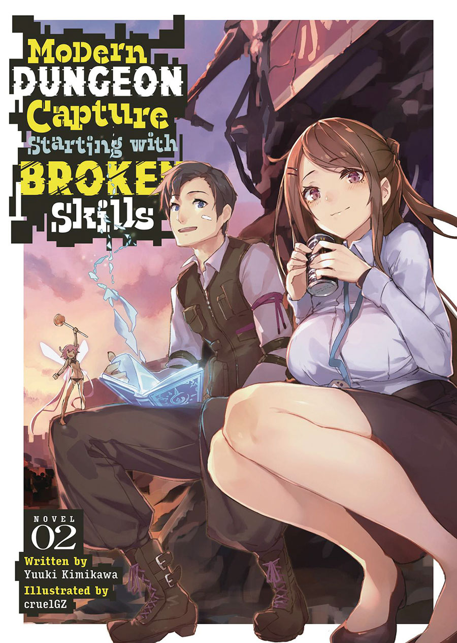Modern Dungeon Capture Starting With Broken Skills Light Novel Vol 2