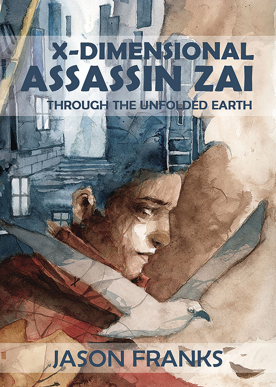 X-Dimensional Assassin Zai Through The Unfolded Earth Prose Novel SC