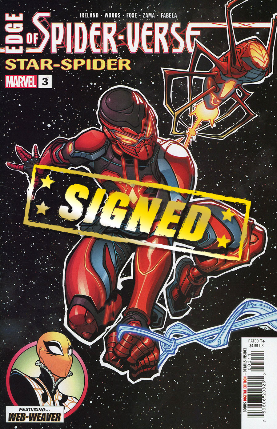 Edge Of Spider-Verse Vol 4 #3 Cover J DF Signed By Steve Foxe