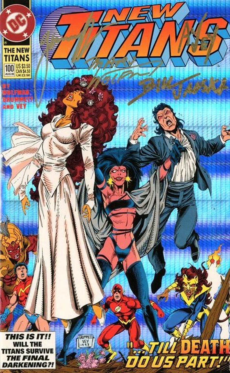 New Titans #100 Cover B Signed By Marv Wolfman Tom Grummett Bill Jaaska Al Vey With Certificate