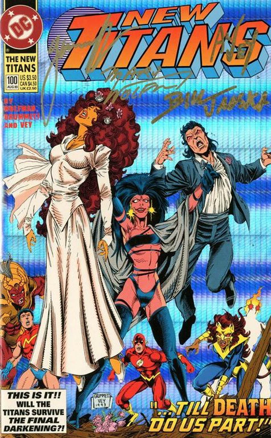 New Titans #100 Cover C Signed By Marv Wolfman Tom Grummett Bill Jaaska Al Vey Without Certificate