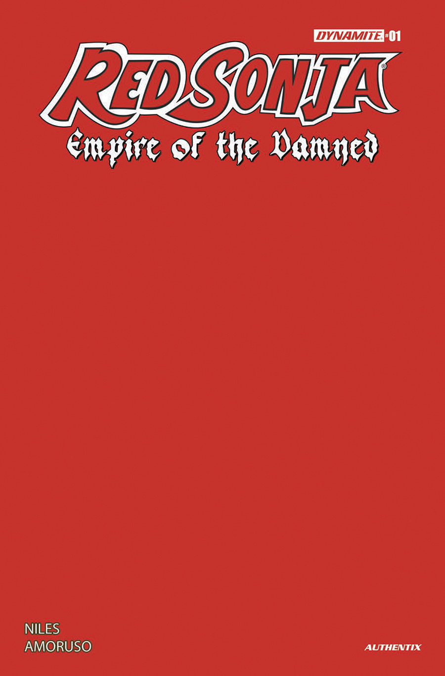 Red Sonja Empire Of The Damned #1 Cover R Variant Red Blank Authentix Cover
