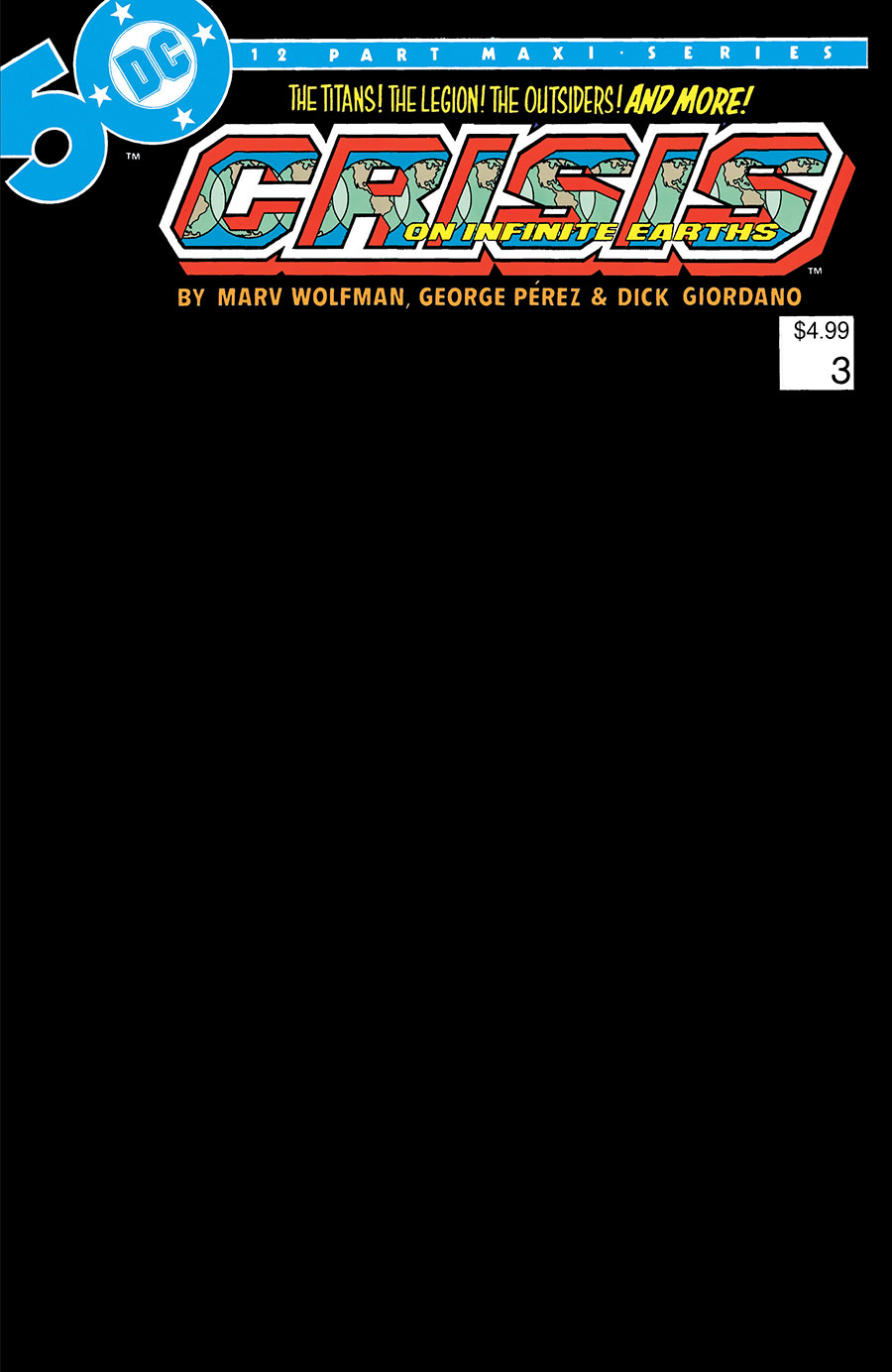 Crisis On Infinite Earths #3 Facsimile Edition Cover C Variant Blank Cover
